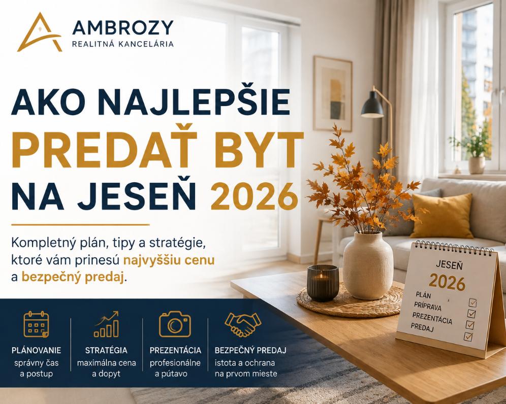 Ako najlepšie predať byt na jeseň 2026
