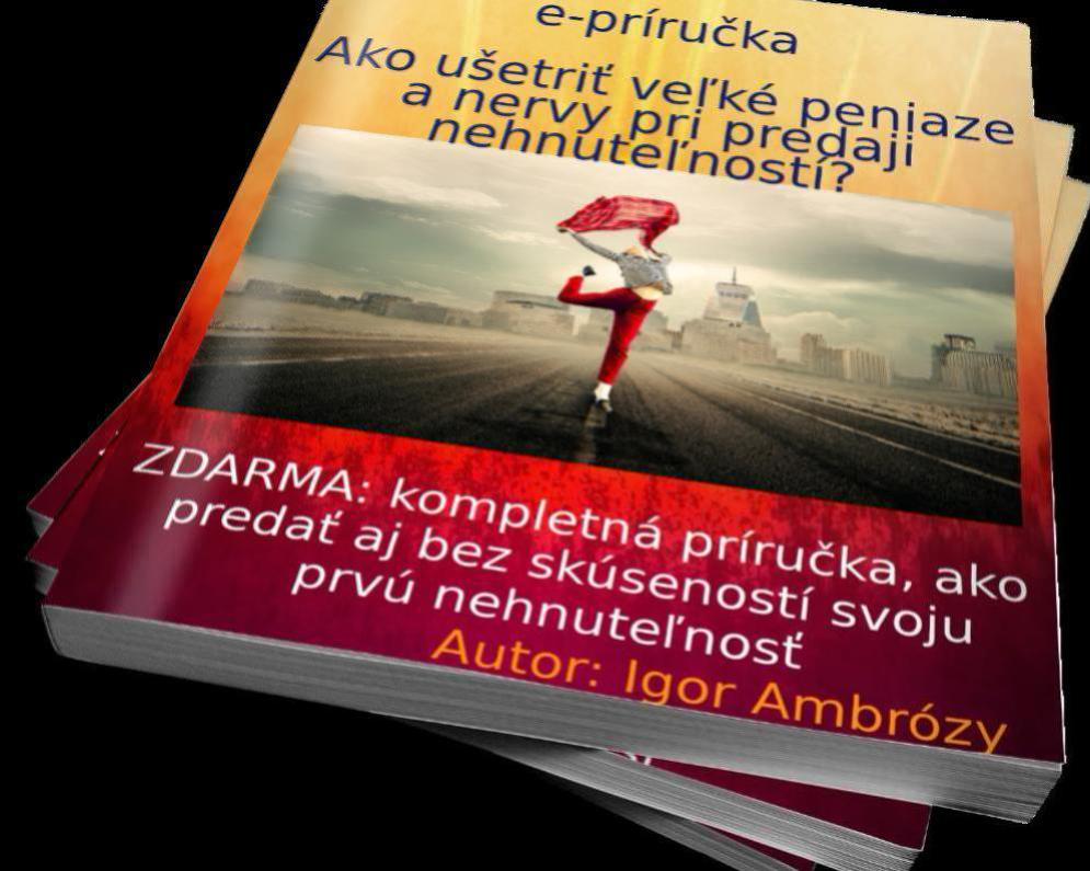Ako ušetriť veľké peniaze a kýbeľ nervov pri predaji prvej nehnuteľnosti?