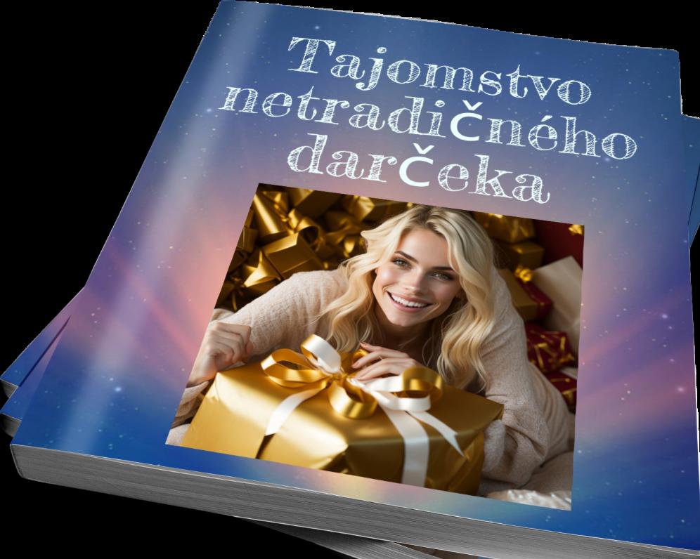 Odhaľte Tajomstvo netradičného darčeka